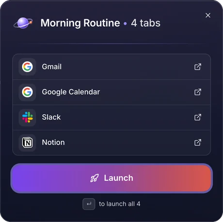The Morning Routine stack card: Gmail, Google Calendar, Slack and Notion with a Launch button that opens all four tabs.